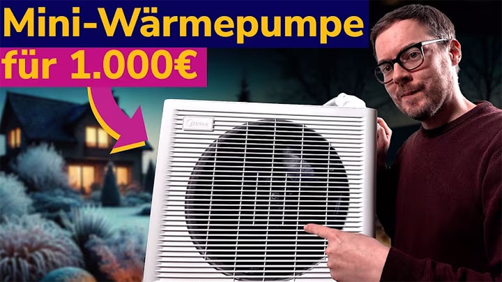 Review schlau energiesparen "Mini-Wärmepumpe für 1.000 €"