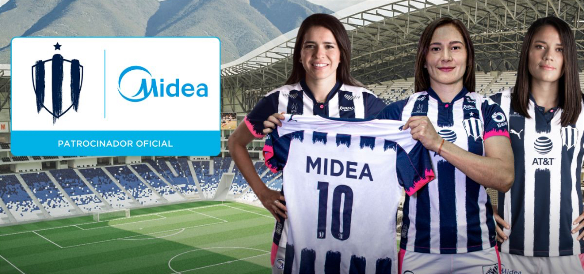 MIDEA KICKS OFF MEXICAN SPONSORSHIP WITH MONTERREY FC